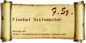 Fischel Szilveszter névjegykártya